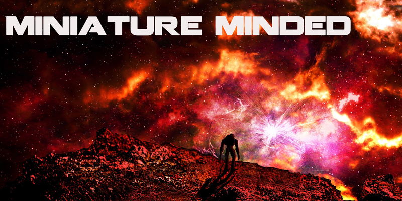 1 Year Anniversary for Miniature Minded!